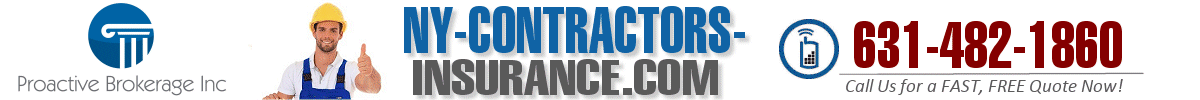 new york contractor liability insurance from ProActive Brokerage of Babylon, NY